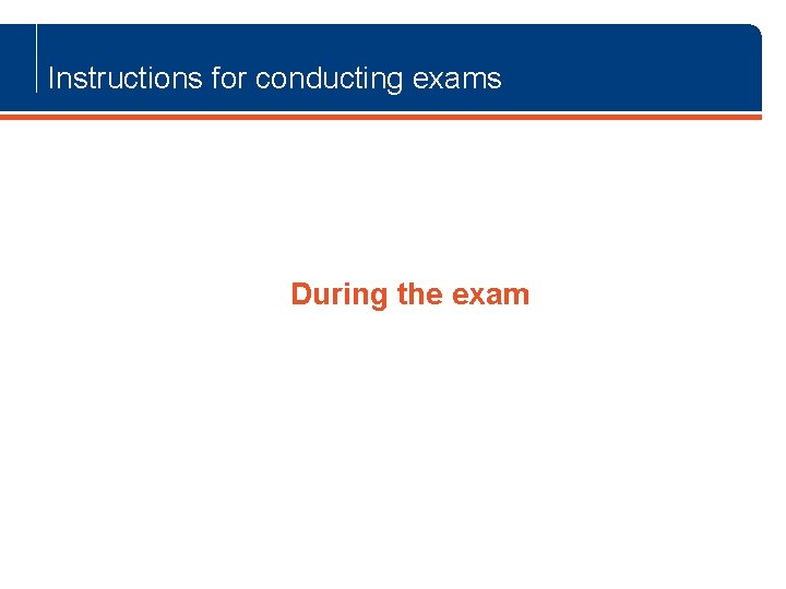 Instructions for conducting exams During the exam www. keenpac. co. uk www. factor 4