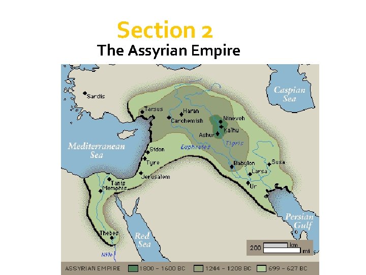 Section 2 The Assyrian Empire 