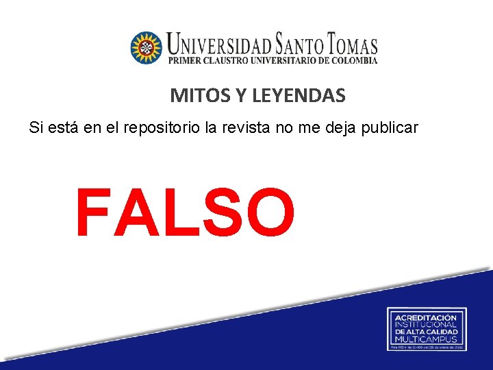 MITOS Y LEYENDAS Si está en el repositorio la revista no me deja publicar