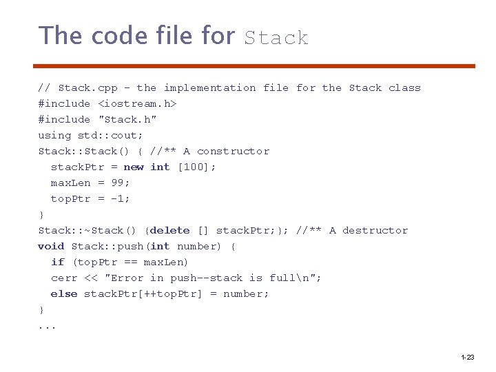 The code file for Stack // Stack. cpp - the implementation file for the