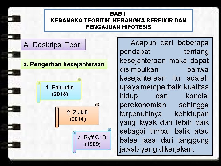 BAB II KERANGKA TEORITIK, KERANGKA BERPIKIR DAN PENGAJUAN HIPOTESIS A. Deskripsi Teori a. Pengertian