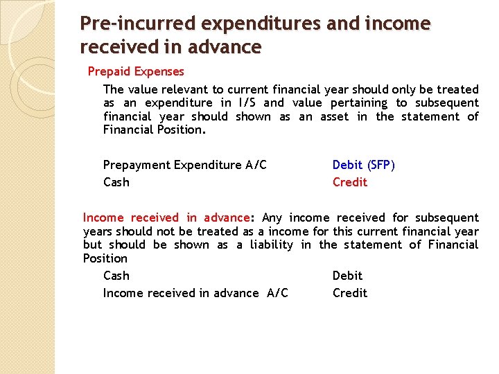 Pre-incurred expenditures and income received in advance Prepaid Expenses The value relevant to current