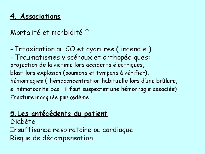 4. Associations Mortalité et morbidité - Intoxication au CO et cyanures ( incendie ) 4. Associations Mortalité et morbidité - Intoxication au CO et cyanures ( incendie )