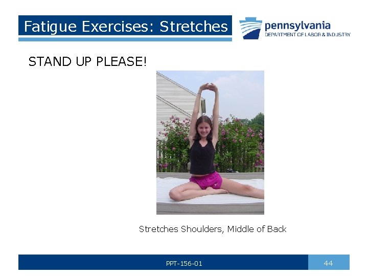 Fatigue Exercises: Stretches STAND UP PLEASE! Stretches Shoulders, Middle of Back PPT-156 -01 44