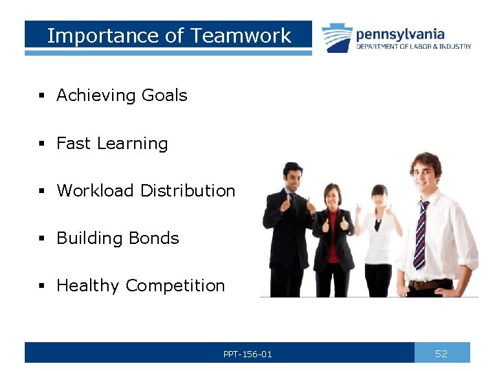 Importance of Teamwork § Achieving Goals § Fast Learning § Workload Distribution § Building