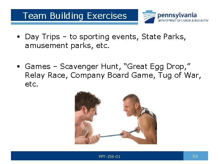 Team Building Exercises § Day Trips – to sporting events, State Parks, amusement parks,