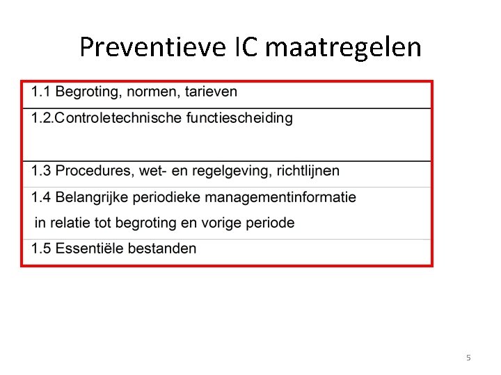 Preventieve IC maatregelen 5 