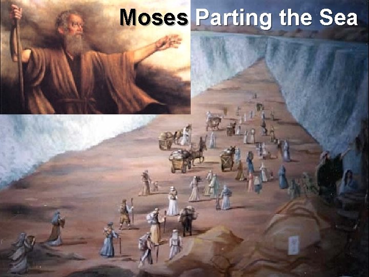 Moses Parting the Sea 