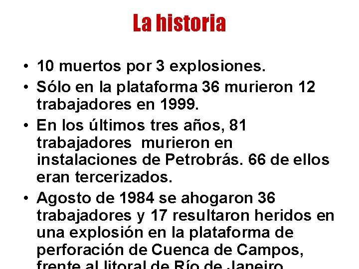 La historia • 10 muertos por 3 explosiones. • Sólo en la plataforma 36