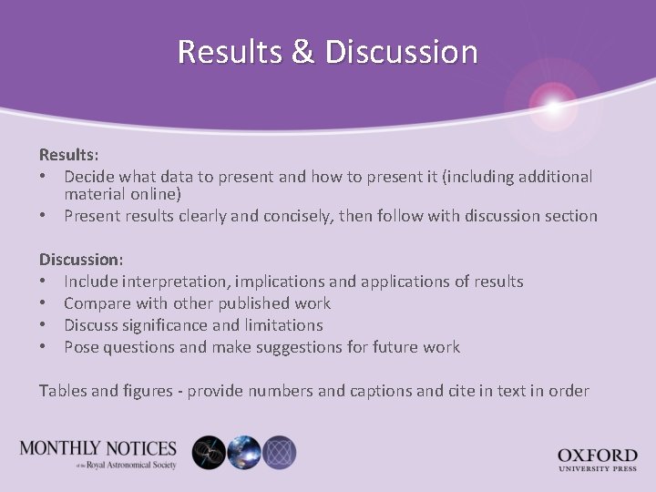 Results & Discussion Results: • Decide what data to present and how to present