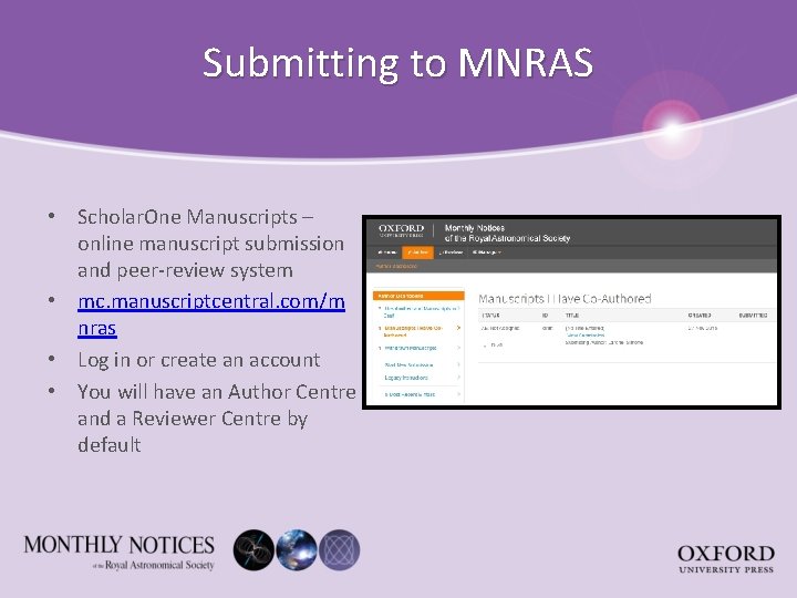 Submitting to MNRAS • Scholar. One Manuscripts – online manuscript submission and peer-review system