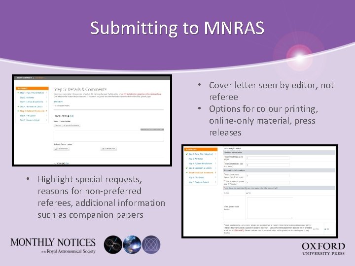 Submitting to MNRAS • Cover letter seen by editor, not referee • Options for