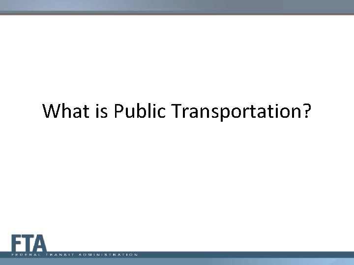 National Transit Database NTD Requirements October 2019 Presenters national-transit-database-ntd-requirements-october-2019-presenters