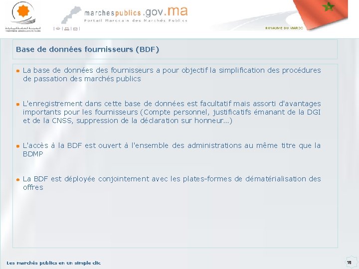 Base de données fournisseurs (BDF) La base de données des fournisseurs a pour objectif