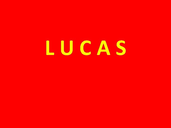 LUCAS 