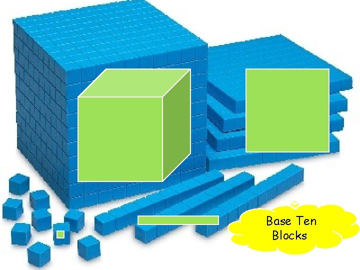 Base Ten Blocks 