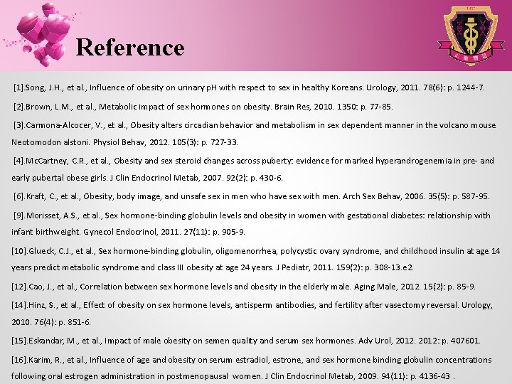 Reference [1]. Song, J. H. , et al. , Influence of obesity on urinary