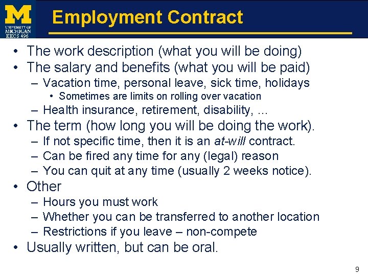 Employment Contract EECS 496 • The work description (what you will be doing) •