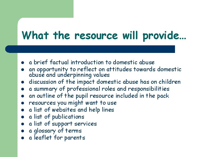 What the resource will provide… l l l a brief factual introduction to domestic