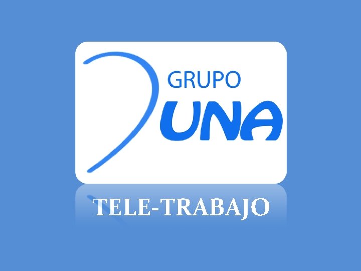 TELE-TRABAJO 