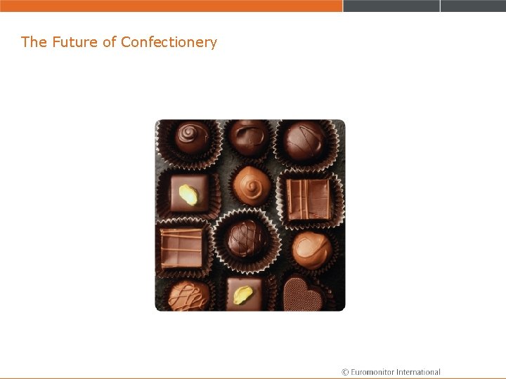 The Future of Confectionery 