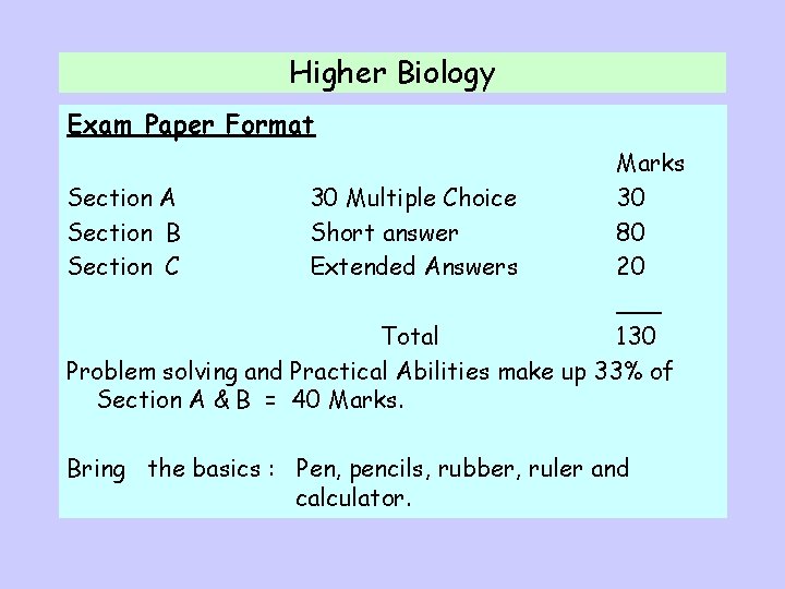 Higher Biology Exam Paper Format Marks Section A 30 Multiple Choice 30 Section B