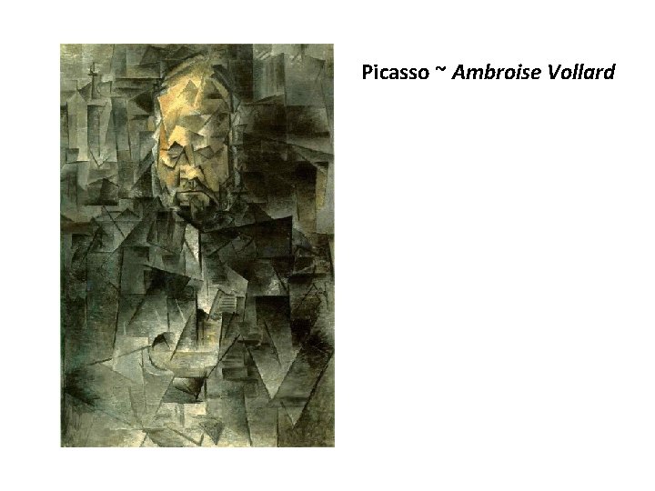 Picasso ~ Ambroise Vollard 