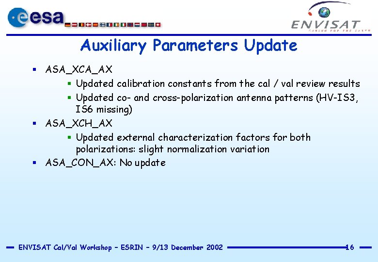 Auxiliary Parameters Update § ASA_XCA_AX § Updated calibration constants from the cal / val