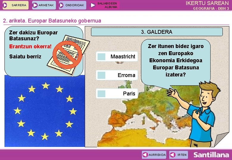 SARRERA ARIKETAK ONDORIOAK IKERTU SAREAN BALIABIDEEN ALBUMA GEOGRAFIA - DBH 3 2. ariketa. Europar