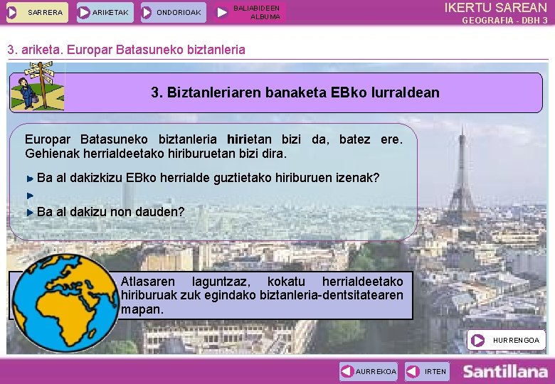 SARRERA ARIKETAK ONDORIOAK IKERTU SAREAN BALIABIDEEN ALBUMA GEOGRAFIA - DBH 3 3. ariketa. Europar