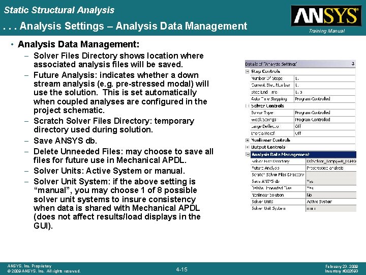 Static Structural Analysis . . . Analysis Settings – Analysis Data Management Training Manual