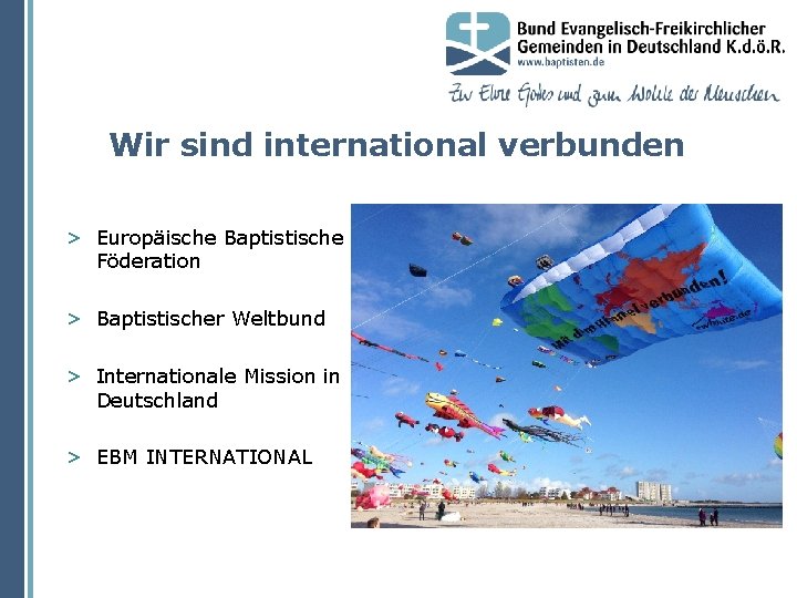 Wir sind international verbunden > Europäische Baptistische Föderation > Baptistischer Weltbund > Internationale Mission