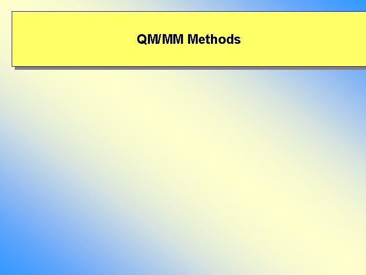 QM/MM Methods 