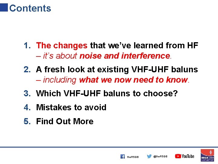 Contents 1. The changes that we’ve learned from HF – it’s about noise and
