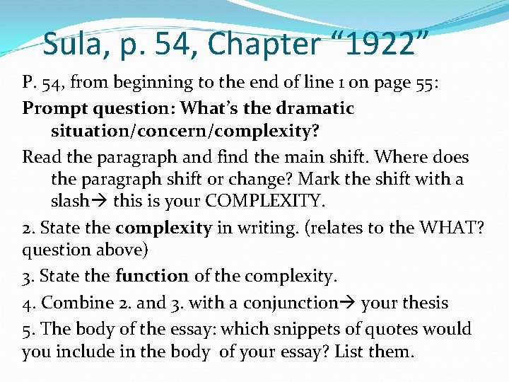 Sula, p. 54, Chapter “ 1922” P. 54, from beginning to the end of