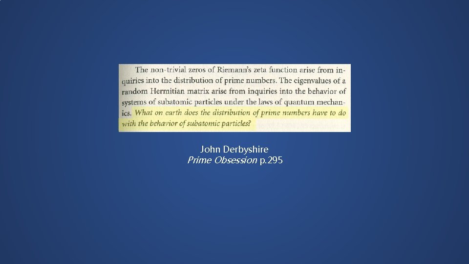 John Derbyshire Prime Obsession p. 295 