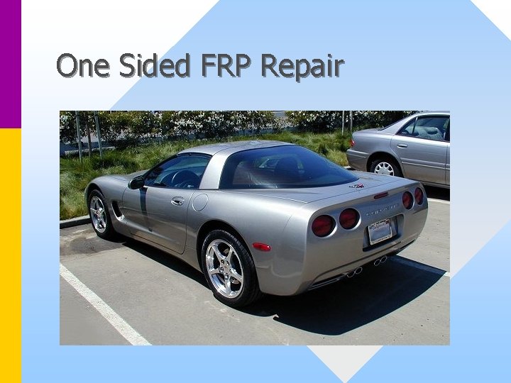 One Sided FRP Repair 