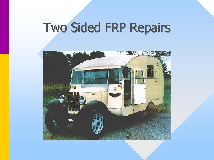 Two Sided FRP Repairs 