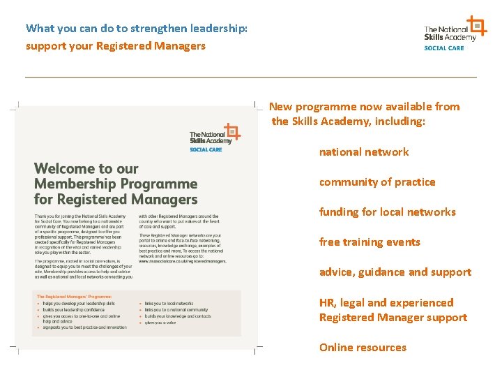 What you can do to strengthen leadership: support your Registered Managers New programme now