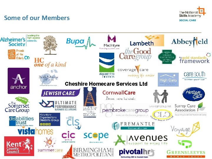 Some of our Members Cheshire Homecare Services Ltd 