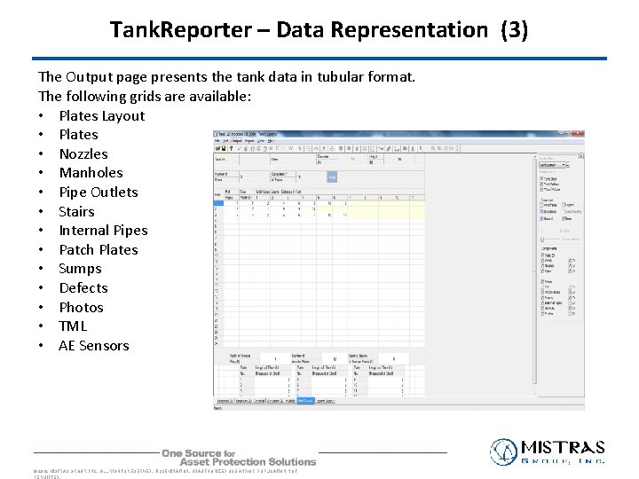 Tank. Reporter – Data Representation (3) The Output page presents the tank data in Tank. Reporter – Data Representation (3) The Output page presents the tank data in