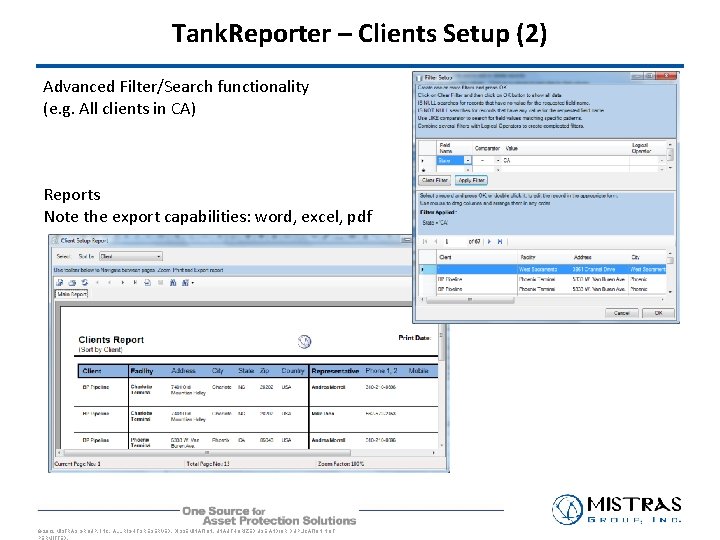 Tank. Reporter – Clients Setup (2) Advanced Filter/Search functionality (e. g. All clients in Tank. Reporter – Clients Setup (2) Advanced Filter/Search functionality (e. g. All clients in