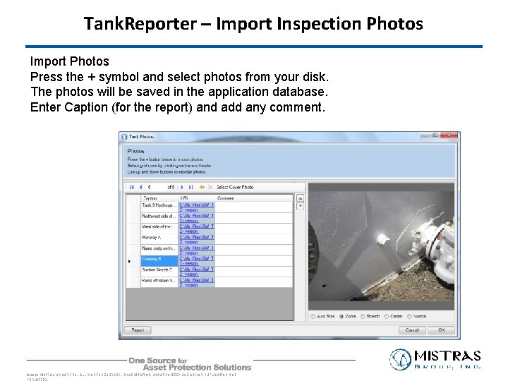 Tank. Reporter – Import Inspection Photos Import Photos Press the + symbol and select