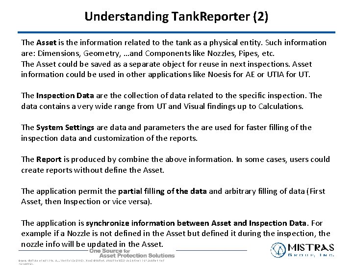 Understanding Tank. Reporter (2) The Asset is the information related to the tank as