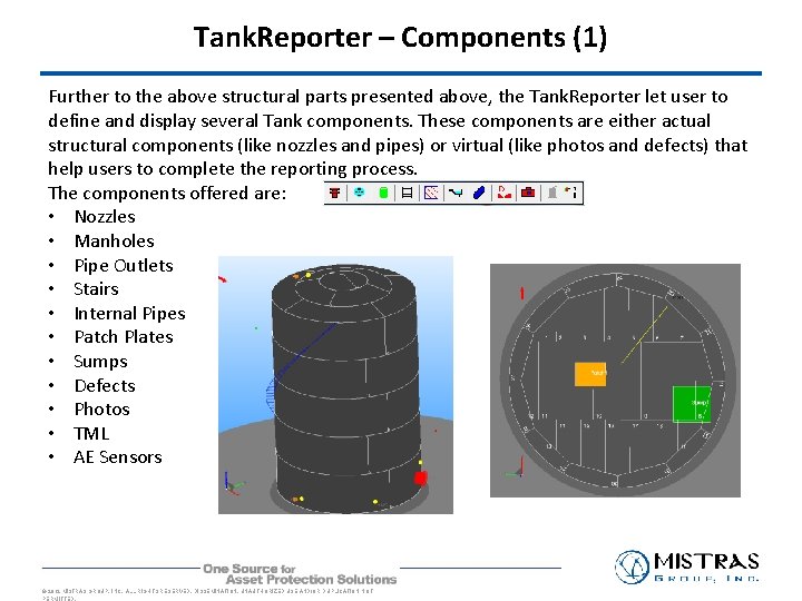 Tank. Reporter – Components (1) Further to the above structural parts presented above, the Tank. Reporter – Components (1) Further to the above structural parts presented above, the