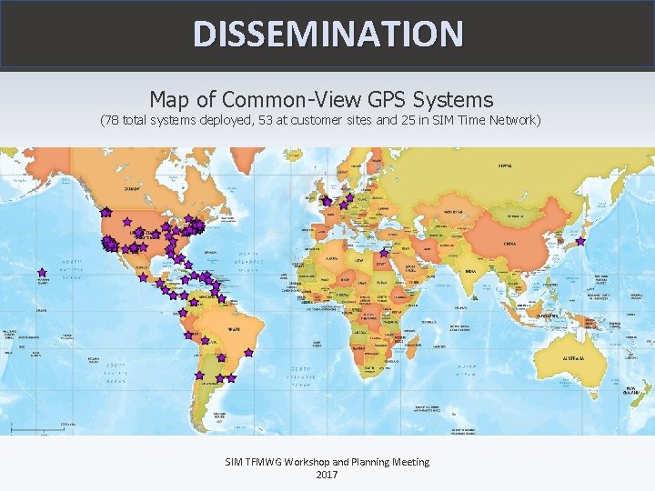 DISSEMINATION Map of Common-View GPS Systems (78 total systems deployed, 53 at customer sites