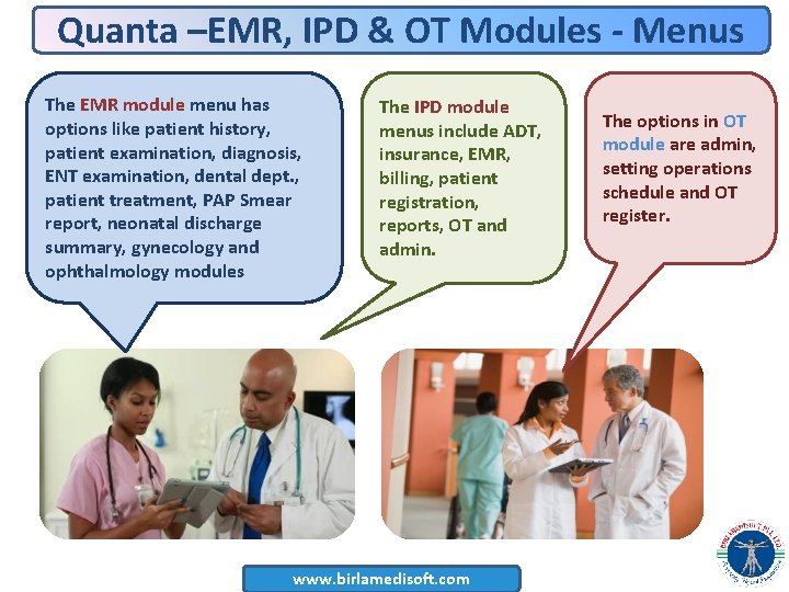 Quanta –EMR, IPD & OT Modules - Menus The EMR module menu has options