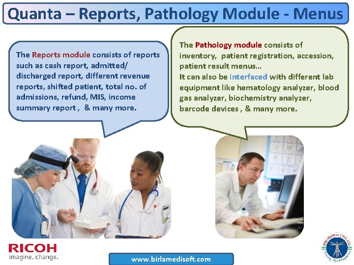 Quanta – Reports, Pathology Module - Menus The Reports module consists of reports such