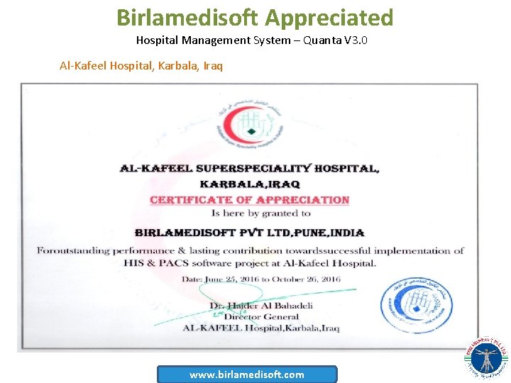Birlamedisoft Appreciated Hospital Management System – Quanta V 3. 0 Al-Kafeel Hospital, Karbala, Iraq