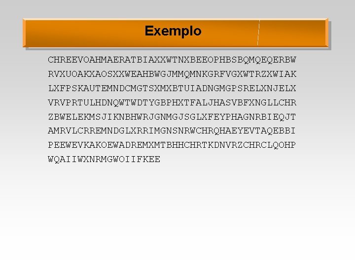 Exemplo CHREEVOAHMAERATBIAXXWTNXBEEOPHBSBQMQEQERBW RVXUOAKXAOSXXWEAHBWGJMMQMNKGRFVGXWTRZXWIAK LXFPSKAUTEMNDCMGTSXMXBTUIADNGMGPSRELXNJELX VRVPRTULHDNQWTWDTYGBPHXTFALJHASVBFXNGLLCHR ZBWELEKMSJIKNBHWRJGNMGJSGLXFEYPHAGNRBIEQJT AMRVLCRREMNDGLXRRIMGNSNRWCHRQHAEYEVTAQEBBI PEEWEVKAKOEWADREMXMTBHHCHRTKDNVRZCHRCLQOHP WQAIIWXNRMGWOIIFKEE 